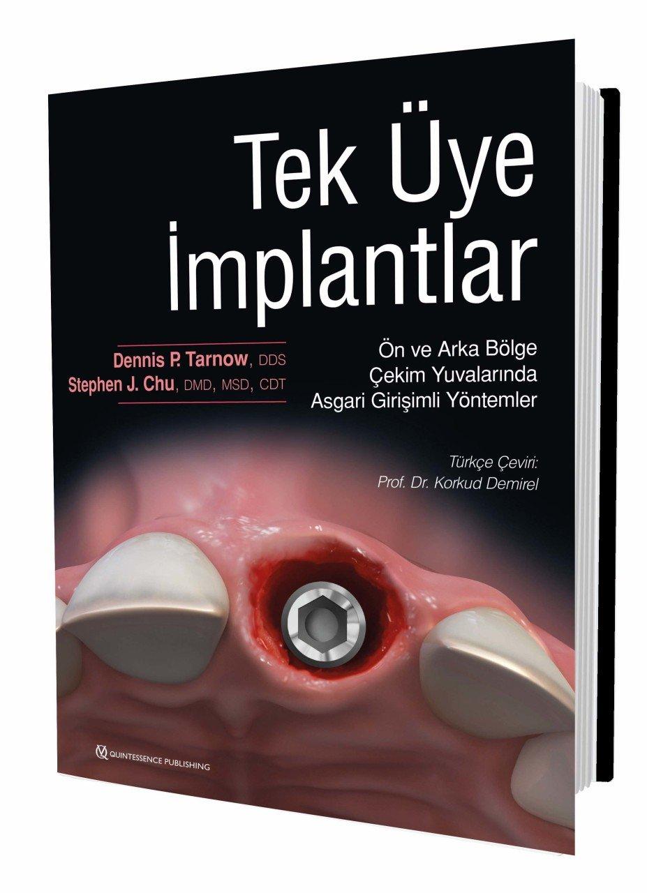 Tek üye implantlar - Ön ve Arka Bölge Çekim Yuvalarında Asgari Girişimli Yöntemler
