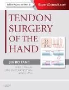 Tendon Surgery of the Hand