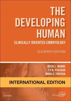 The Developing Human: Clinically Oriented Embryology, 11th Edition