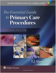 The Essential Guide to Primary Care Procedures