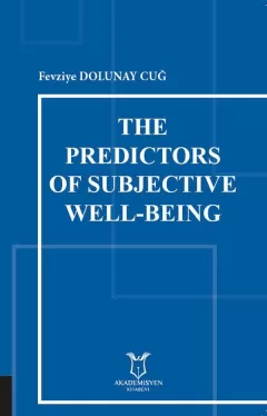 The Predictors of Subjective Well-Being