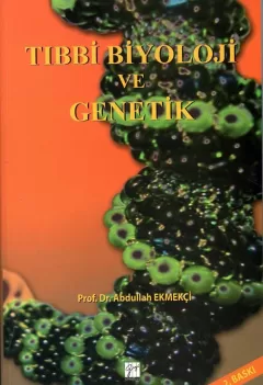 Tıbbi Biyoloji ve Genetik Eski