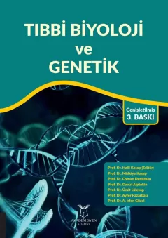 Tıbbi Biyoloji ve Genetik,4 Baskı