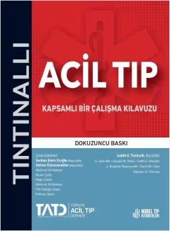 Tintinalli Acil Tıp : Kapsamlı Bir Çalışma Kılavuzu