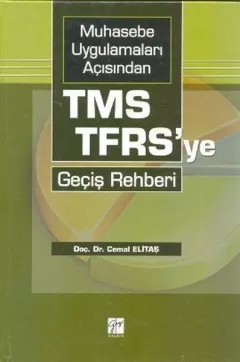 TMS-TFRS`ye Geçiş Rehberi