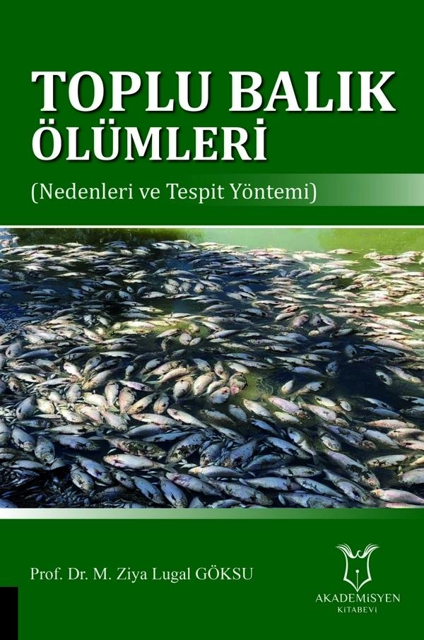 Toplu Balık Ölümleri (Nedenleri ve Tespit Yöntemi)