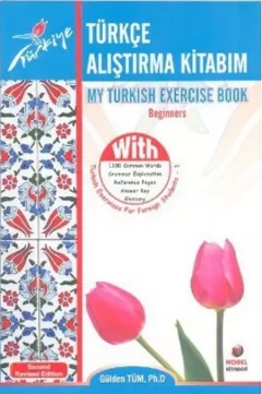 Türkçe Alıştırma Kitabım ( MY TURKISH EXERCISE BOOK )