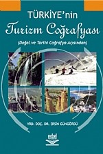 Türkiye`nin Turizm Coğrafyası