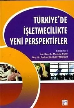 Türkiyede İşletmecilikte Yeni Perspektifler