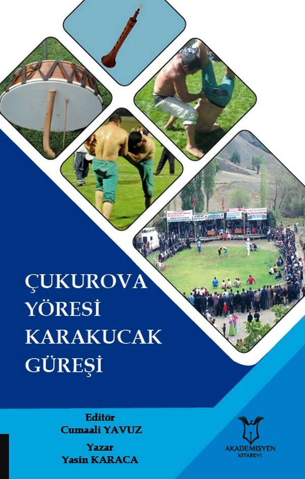 Çukurova Yöresi Karakucak Güreşi