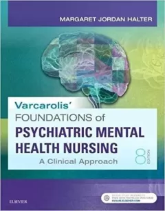 Varcarolis` Foundations of Psychiatric-Mental Health Nursing