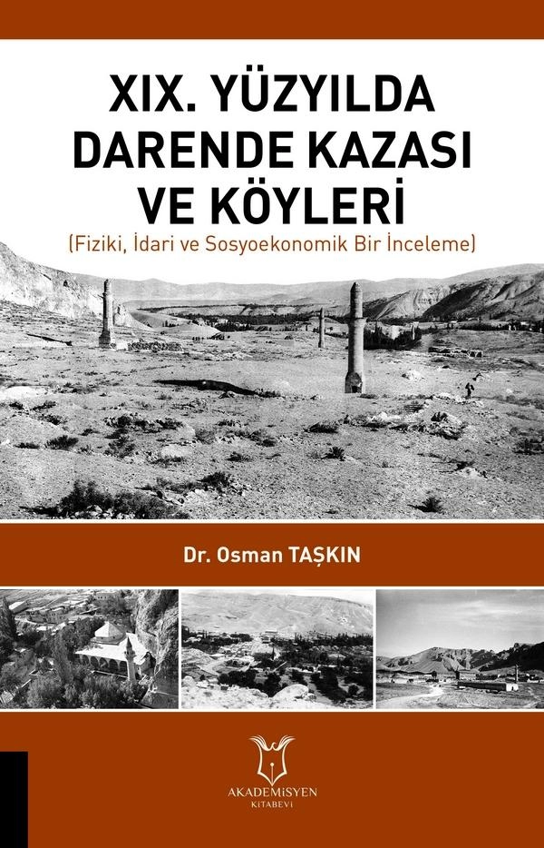 XIX. Yüzyılda Darende Kazası ve Köyleri Fiziki, İdari ve Sosyoekonomik Bir İnceleme