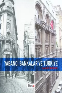 Yabancı Bankalar ve Türkiye