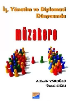 İş Yönetim ve Diplomasi Dünyasında Müzakere