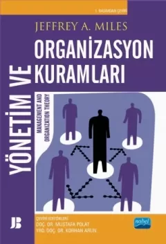YÖNETİM VE ORGANİZASYON KURAMLARI - Management and Organization Theory