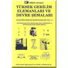 Yüksek Gerilim Elemanları ve Devre Şemaları