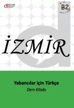 İzmir B2: Yabancılar için Türkçe Ders Kitabı