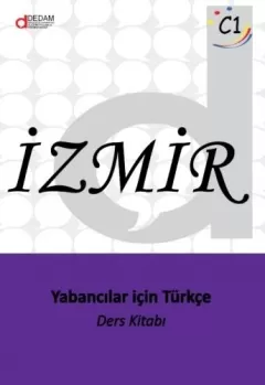 İzmir C1: Yabancılar için Türkçe Ders Kitabı