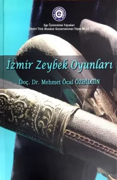 İzmir Zeybek Oyunları