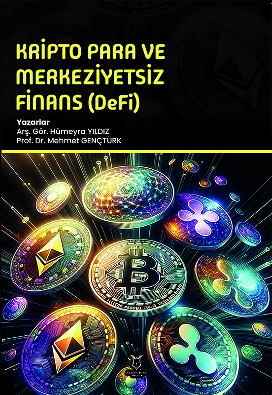 Kripto Para ve Merkeziyetsiz Finans (DeFi)
