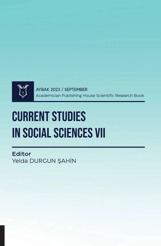 Current Studies in Social Sciences VII ( AYBAK 2023 September )