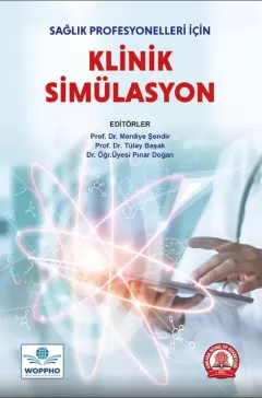 Sağlık Profesyonelleri İçin Klinik Simülasyon