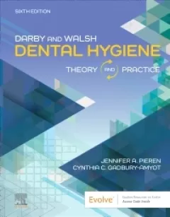 Darby & Walsh Dental Hygiene, 6th Edition