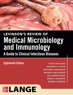Levinson`s Review of Medical Microbiology and Immunology: A Guide to Clinical Infectious Disease, 18th Edition