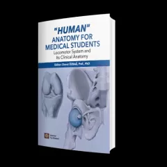 HUMAN ANATOMY FOR MEDICAL STUDENTS LOCOMOTOR SYSTEM AND ITS CLINICAL ANATOMY