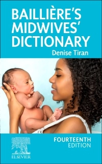 Baillière’s Midwives` Dictionary, 14th Edition