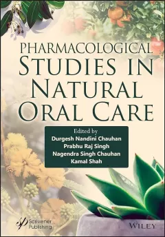 Pharmacological Studies in Natural Oral Care