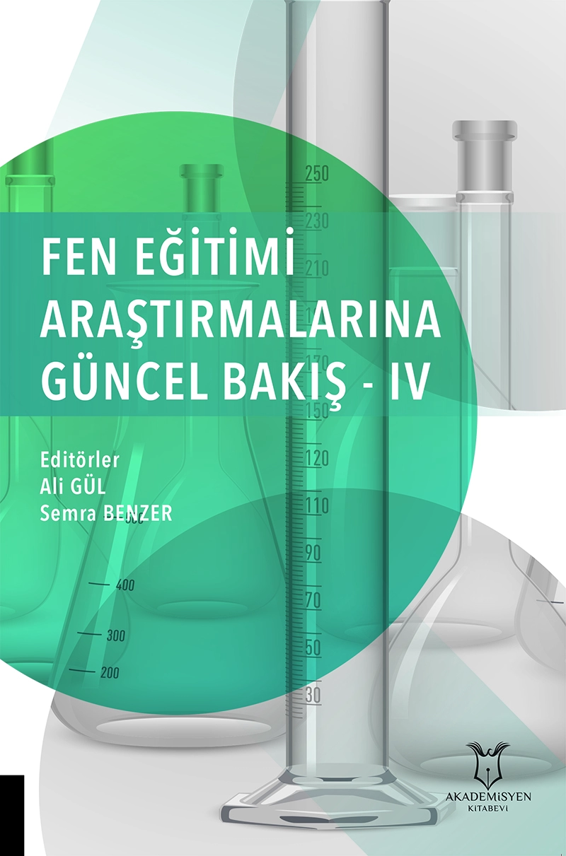 Fen Eğitimi Araştırmalarına  Güncel Bakış - IV