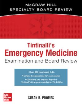 Tintinalli's Emergency Medicine Examination and Board Review