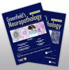 Greenfield`s Neuropathology, 10th Edition